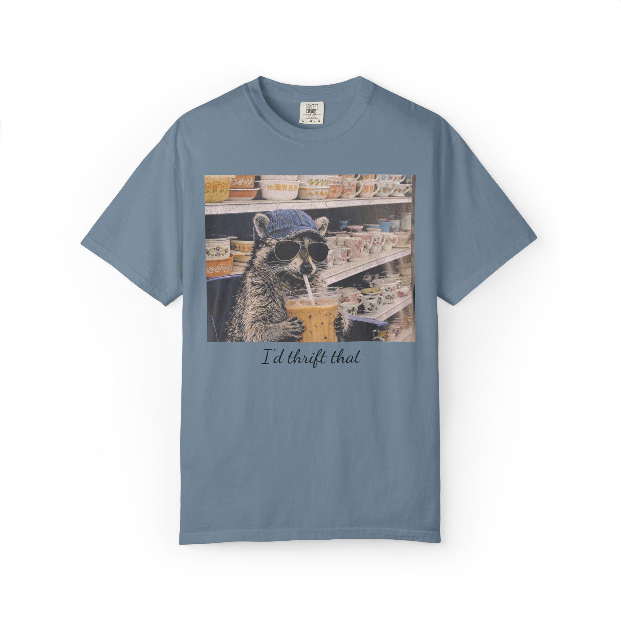 Raccoon Thrift Finds Tee — "I’d thrift that" Graphic T-Shirt