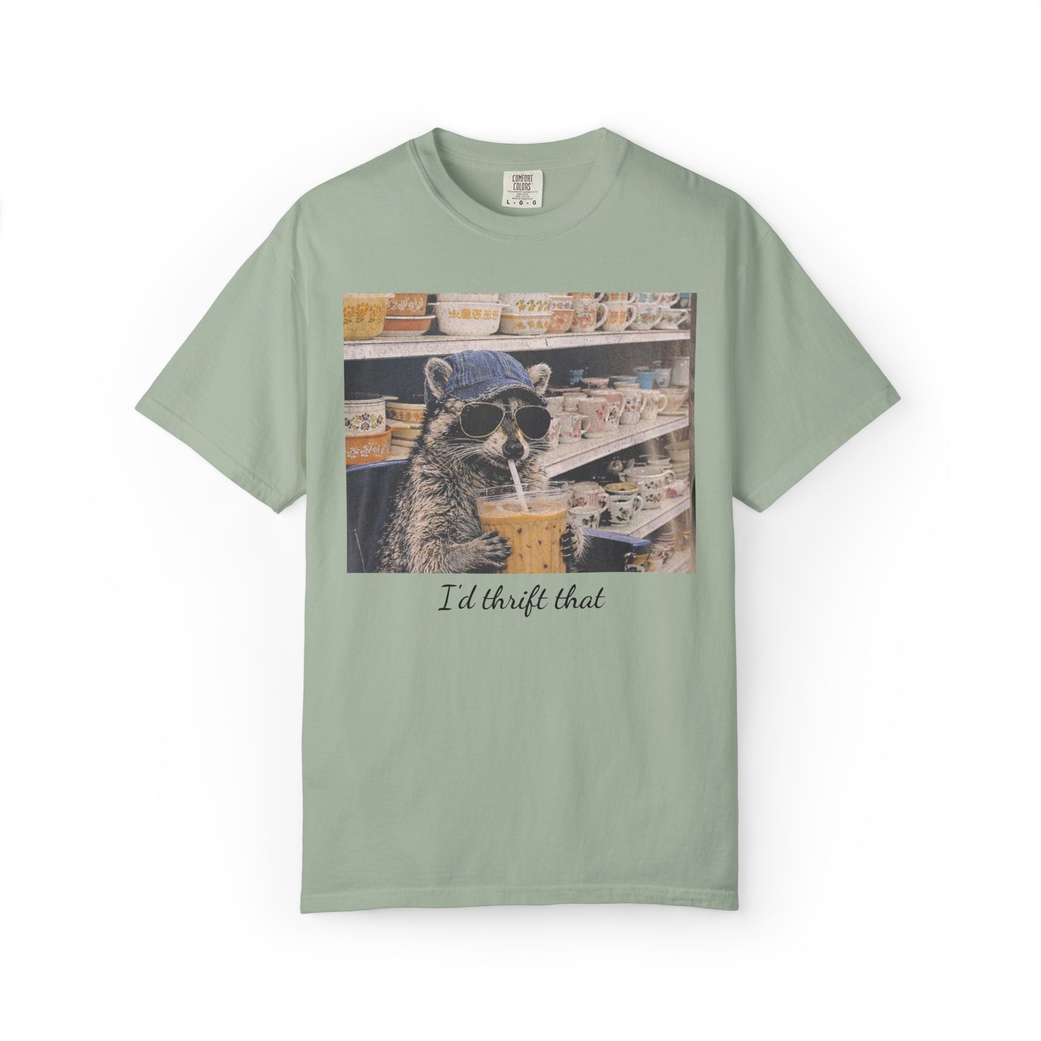Raccoon Thrift Finds Tee — "I’d thrift that" Graphic T-Shirt