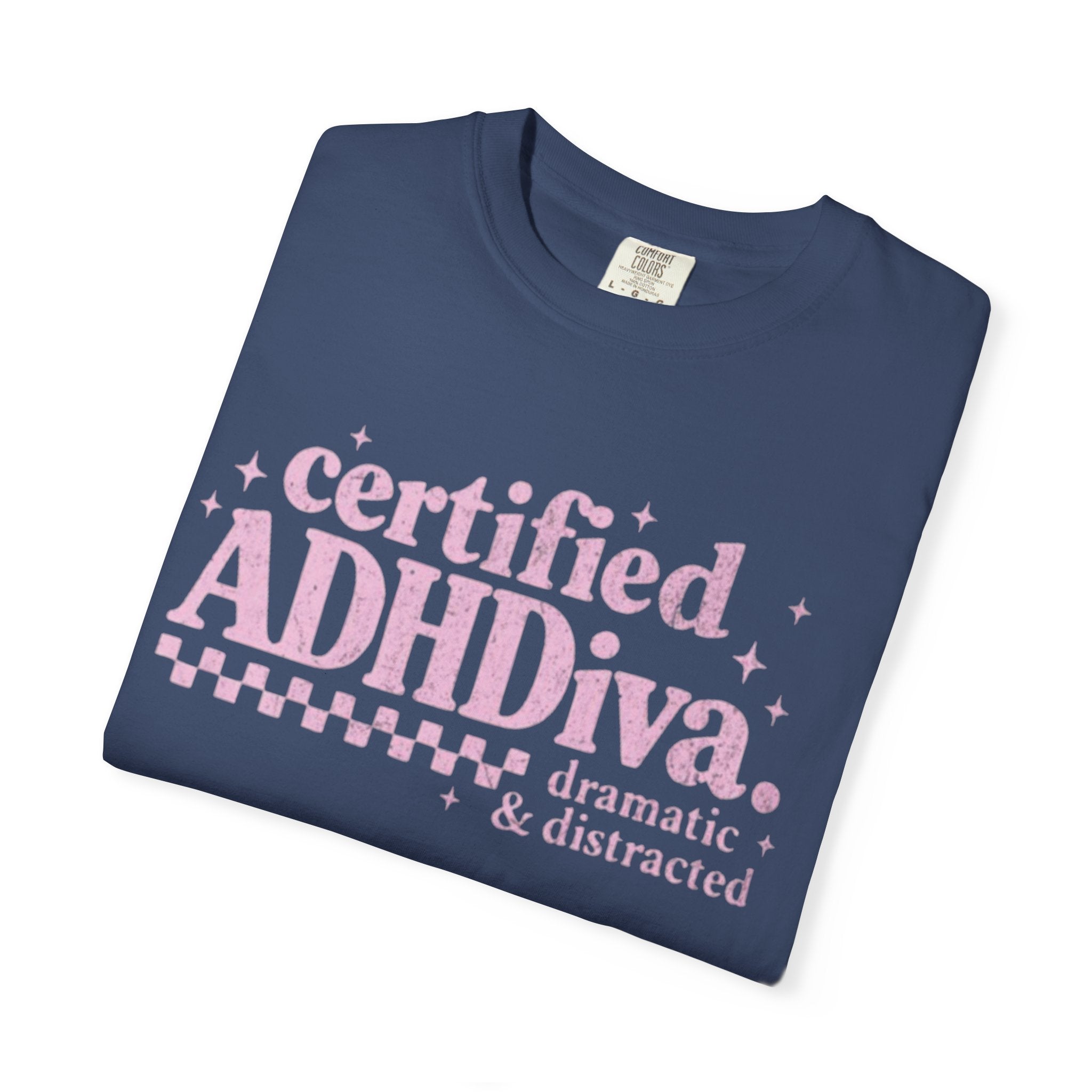 Certified ADHDiva T-Shirt