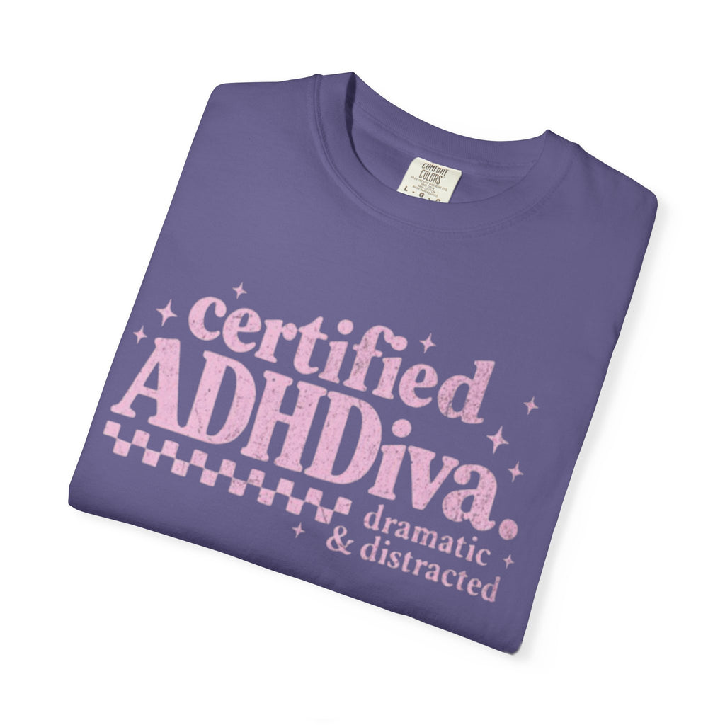 Certified ADHDiva T-Shirt