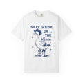 Silly Goose on the Loose T-Shirt