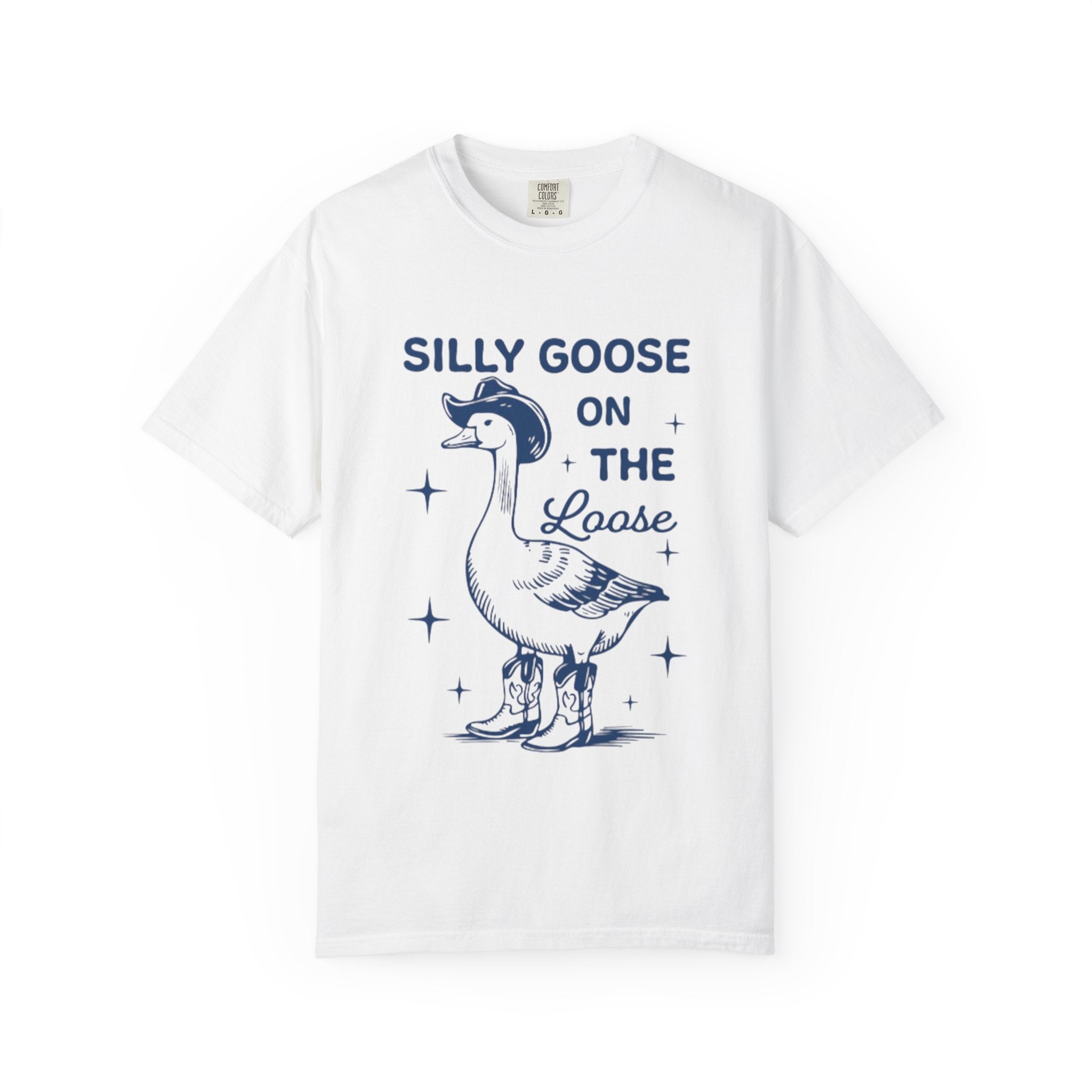 Silly Goose on the Loose T-Shirt