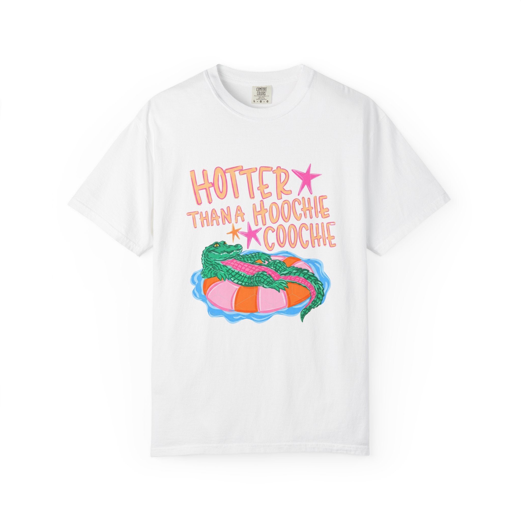 'Hotter Than a Hooch Coochie' T-Shirt