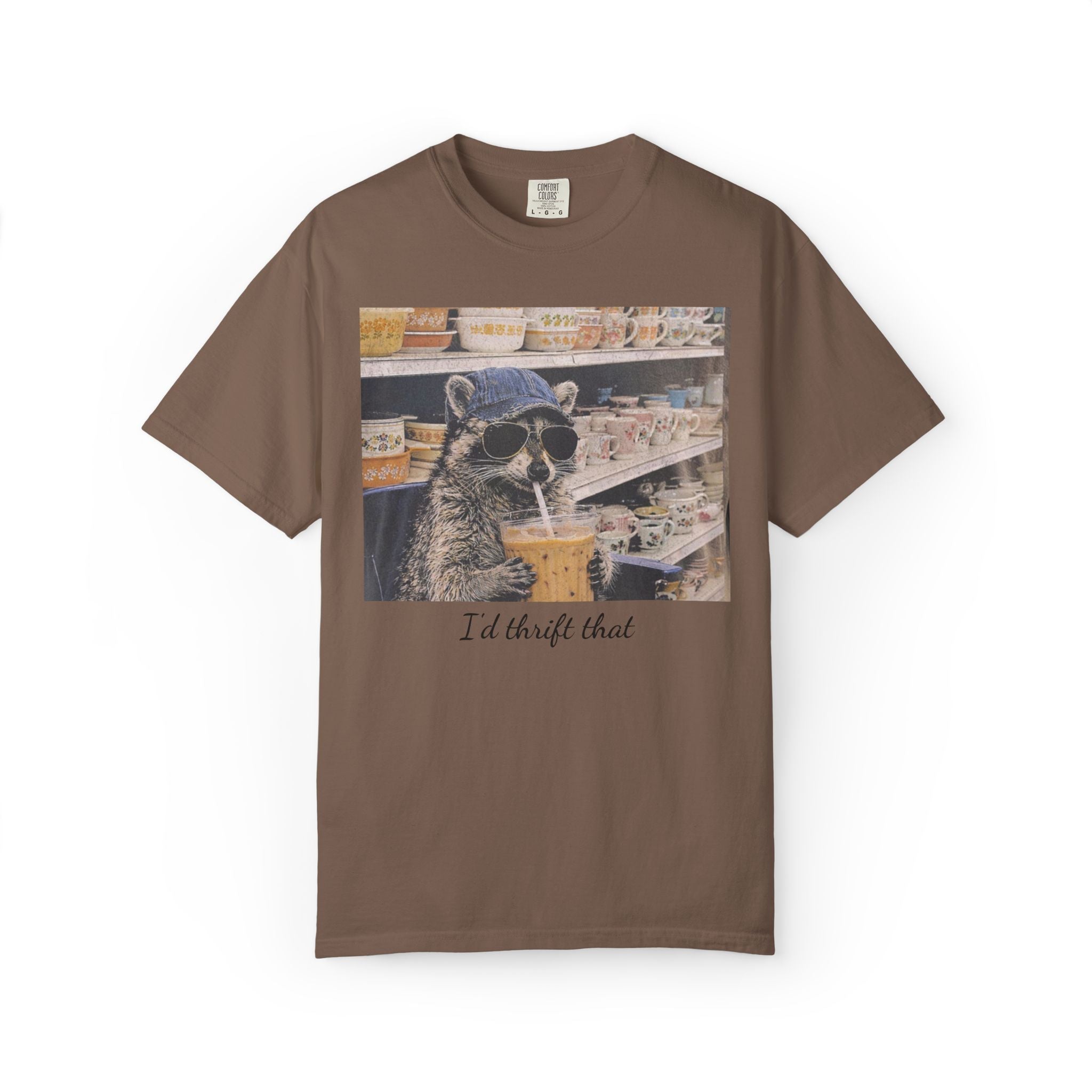 Raccoon Thrift Finds Tee — "I’d thrift that" Graphic T-Shirt