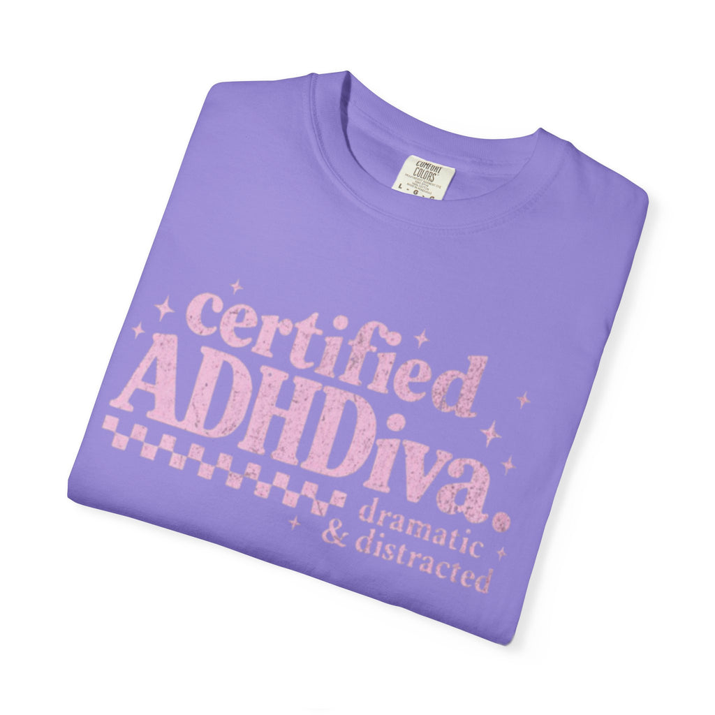 Certified ADHDiva T-Shirt