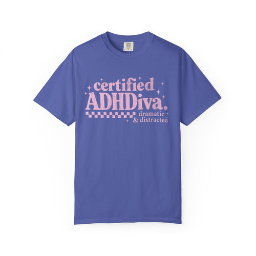Certified ADHDiva T-Shirt