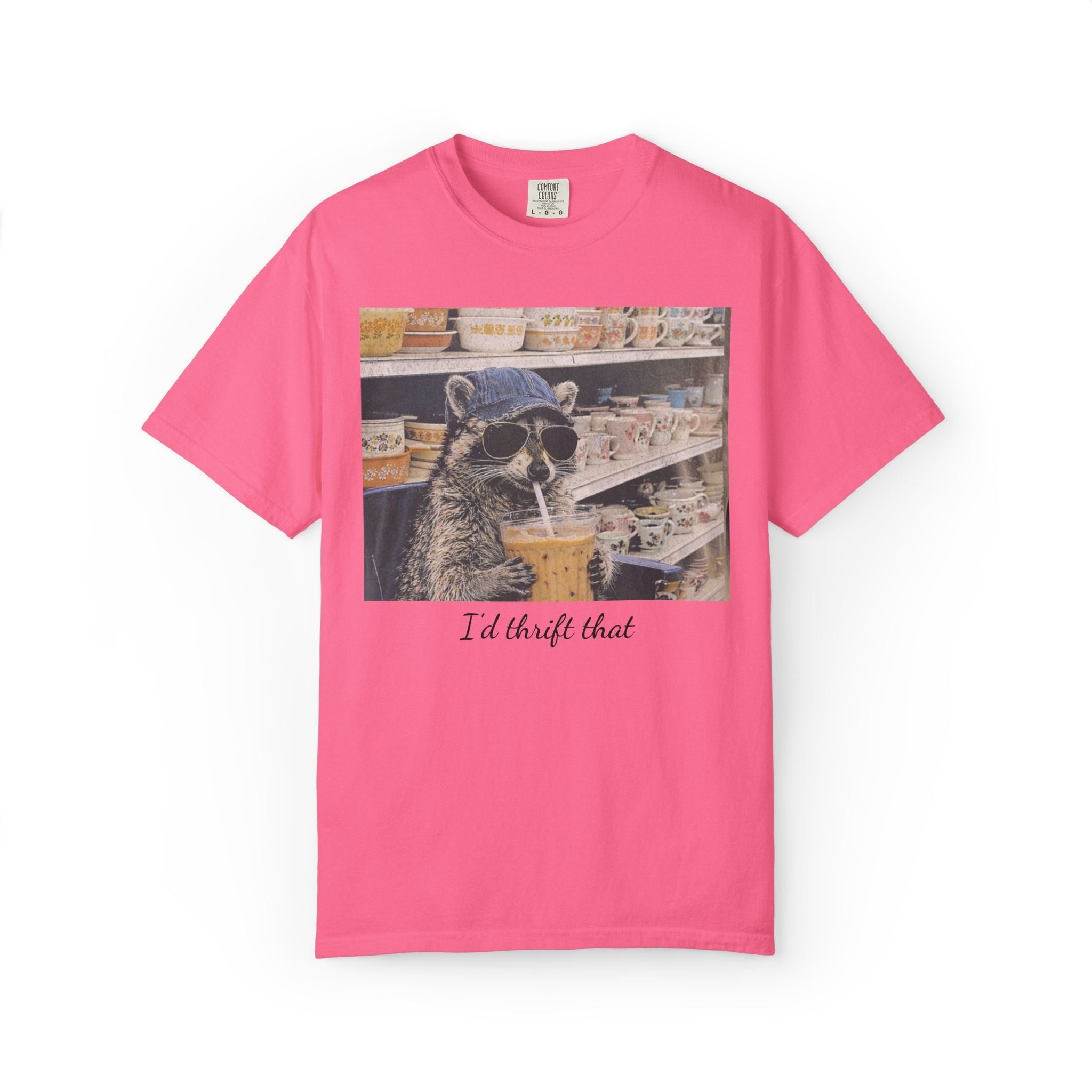 Raccoon Thrift Finds Tee — "I’d thrift that" Graphic T-Shirt