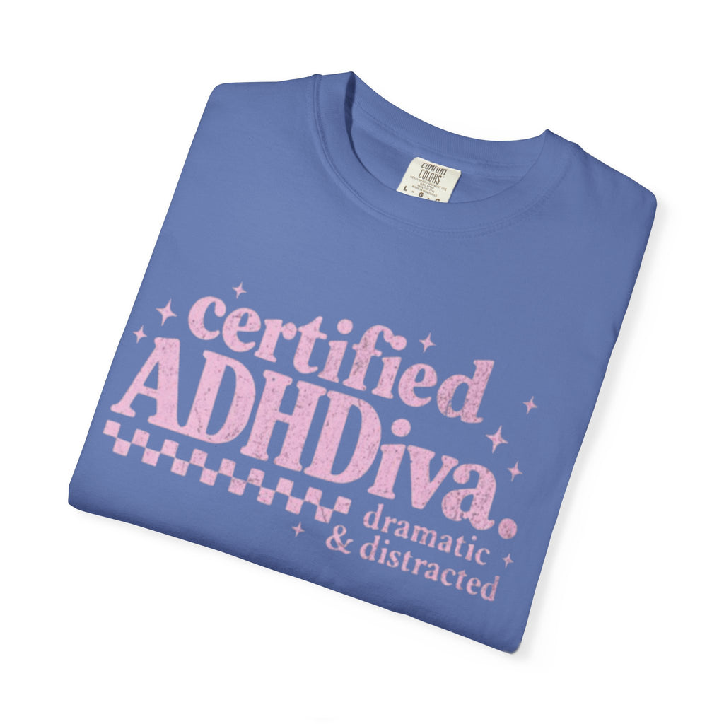 Certified ADHDiva T-Shirt