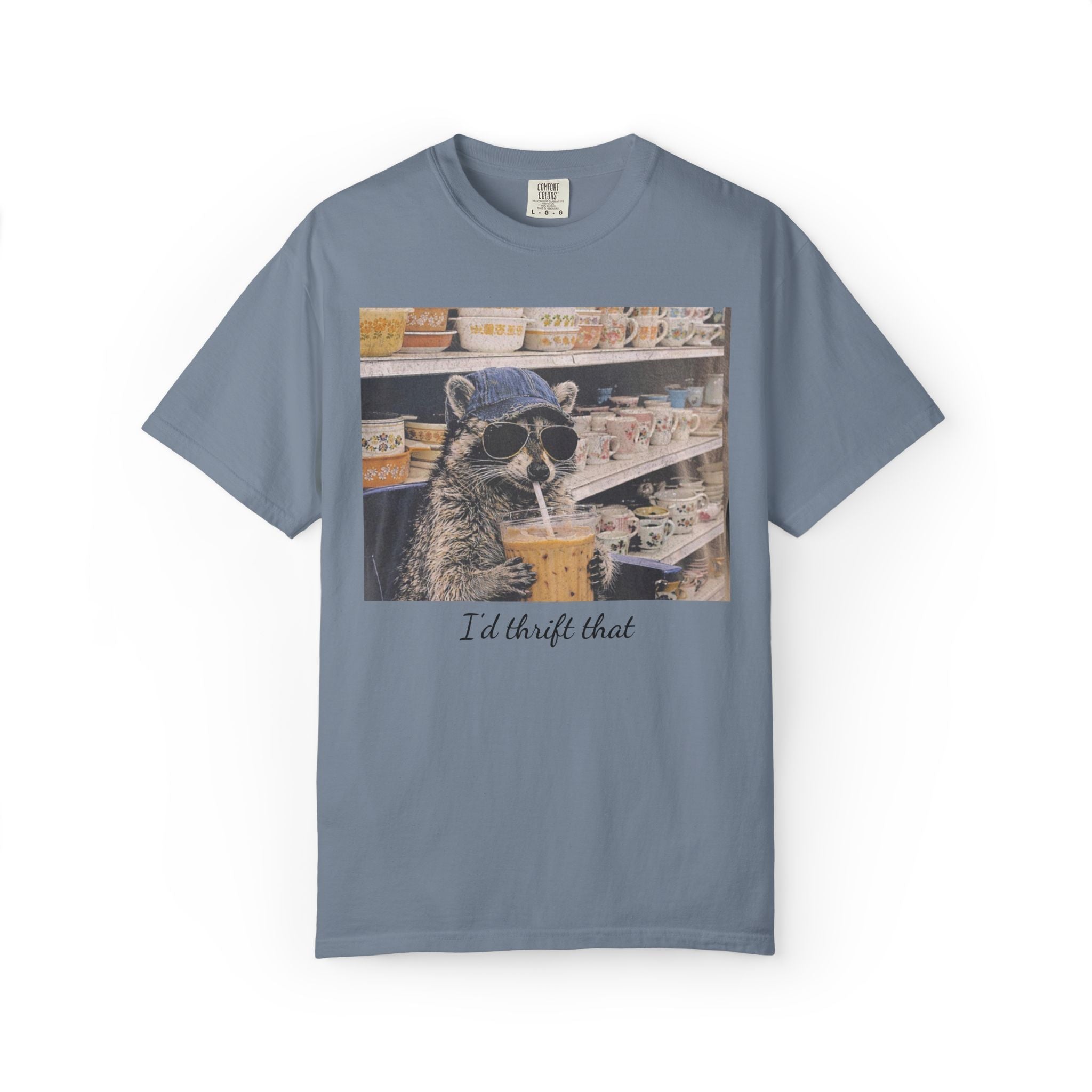 Raccoon Thrift Finds Tee — "I’d thrift that" Graphic T-Shirt