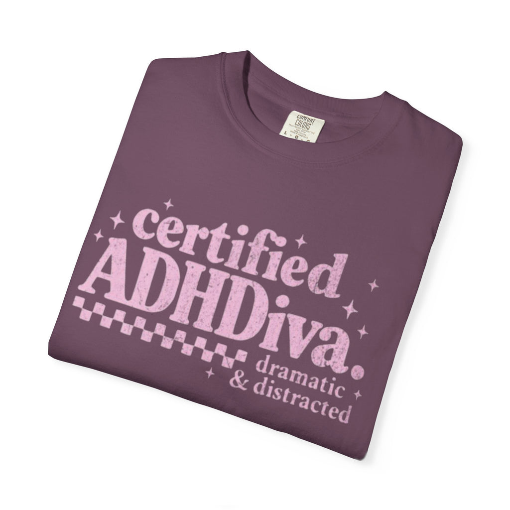 Certified ADHDiva T-Shirt
